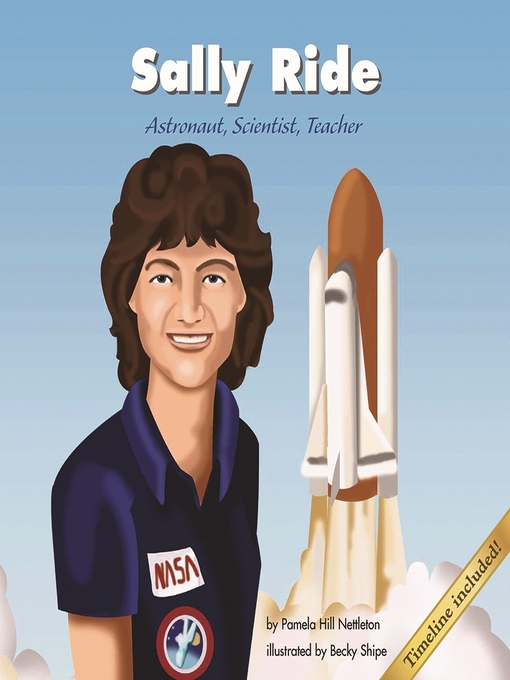 Title details for Sally Ride by Pamela Hill Nettleton - Available